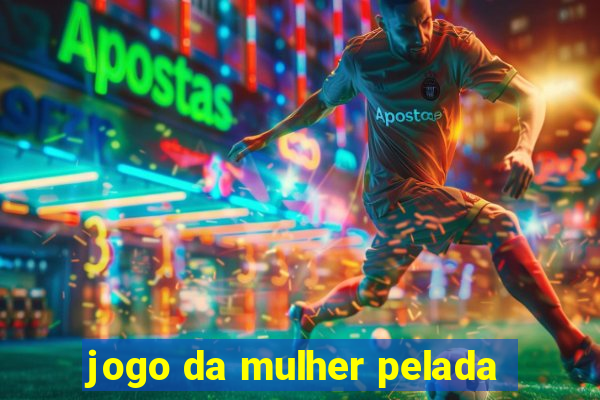 jogo da mulher pelada